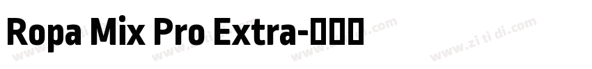 Ropa Mix Pro Extra字体转换
